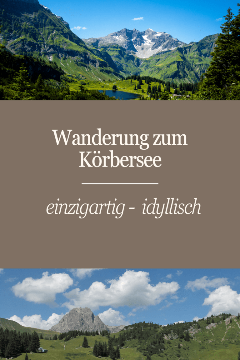 Mehr über den Artikel erfahren Wandern zum Körbersee in Österreich- Natur & Abenteuer erleben mit der Familie